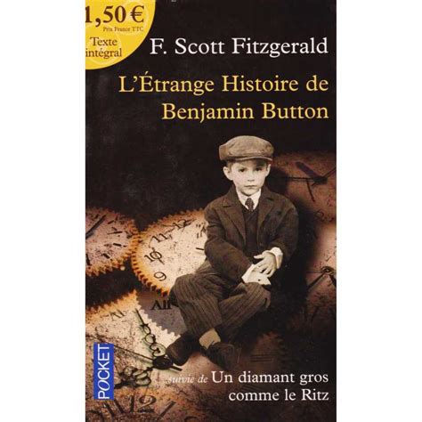 Livre L étrange Histoire De Benjamin Button L'étrange histoire de Benjamin Button à 1,99 euros, Francis Scott